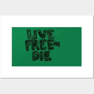 Live Free or Die Posters and Art